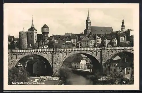 AK Bautzen, Kronprinzenbrücke mit Kirche