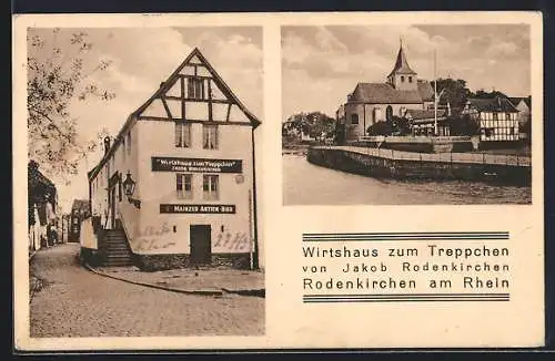 AK Rodenkirchen am Rhein, Gasthaus zum Treppchen v. Jakob Rodenkirchen, die Kirche