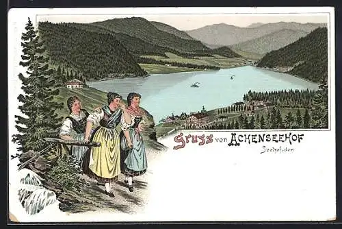 Lithographie Achenkirch, Achenseehof, Frauen in Tracht blicken auf den Ort und See