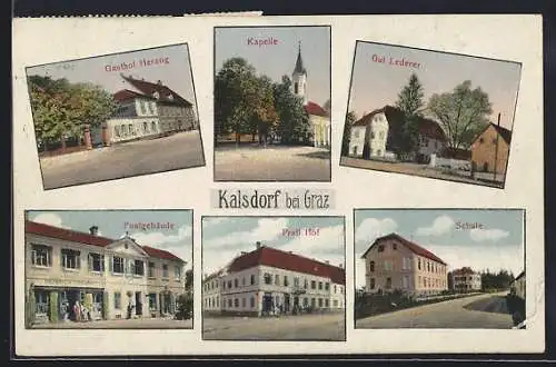 AK Kalsdorf bei Graz, Gasthof Herzog, Pratl Hof, Gut Lederer, Postgebäude mit Geschäft