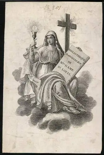 Exlibris Biblioteque Paroissiale De Notre Dame St. Louis, Heilige mit Gral & Kreuz