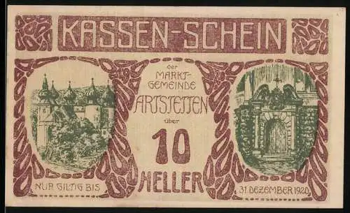 Notgeld Artstetten 1920, 10 Heller, Schlossansicht und Torbogen, gültig bis 31. Dezember 1920