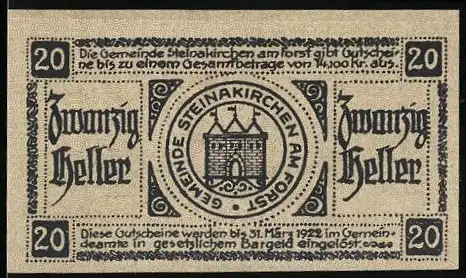 Notgeld Steinakirchen am Forst 1922, 20 Heller, Gemeindewappen und dekorative Schriftzüge