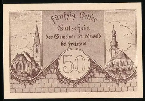 Notgeld St. Oswald 1920, 50 Heller, Kirchen und Stadtwappen mit Inschrift Markt St. Oswald