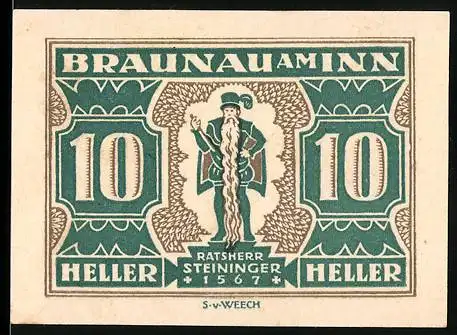 Notgeld Braunau am Inn, 10 Heller, Ratsherr Steininger 1567, Stadtwappen