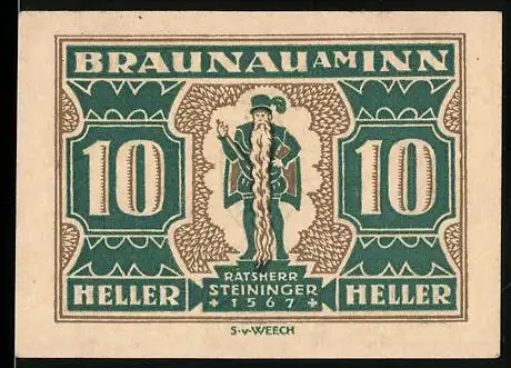 Notgeld Braunau am Inn, 10 Heller, Ratsherr Steininger 1567, Stadtwappen und Inschrift