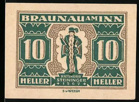 Notgeld Braunau am Inn, 10 Heller, Ratsherr Steininger 1567, Stadtwappen