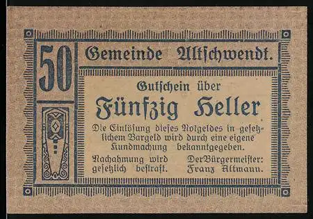 Notgeld Altschwendt 1920, 50 Heller, ornamentale Muster, Gemeindebeschluss und Bürgermeister Franz Altmann