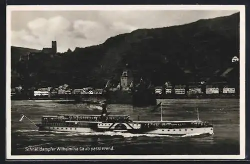 AK Schnelldampfer Wilhelmina vor Caub auf dem Rhein