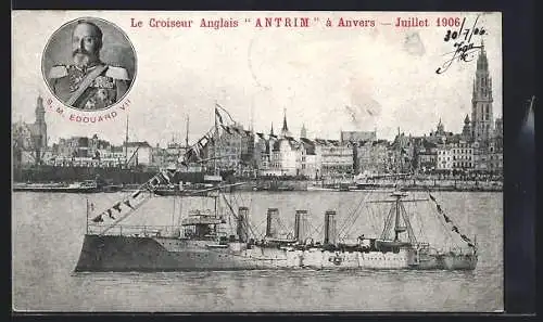 AK Kriegsschiff HMS Antrim vor Anvers, Juli 1906, SM Edouard VII