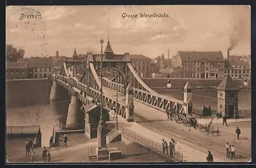 AK Bremen, Grosse Weserbrücke