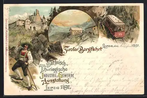 Lithographie Leipzig, Sächsisch-Thüringische Industrie- und Gewerbe-Ausstellung 1897, Tiroler Bergfahrt, Wanderer, Burg