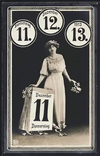 AK Donnerstag 11. Dezember 1913, junges Mädchen neben einem Kalender stehend