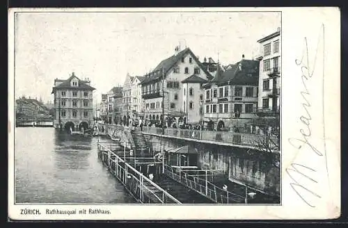 AK Zürich, Rathausquai mit Rathaus