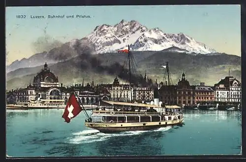 AK Luzern, Dampfschiff auf dem Wasser vor dem Bahnhof und Pilatus