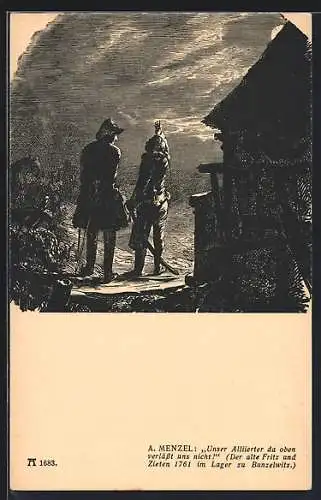 Künstler-AK König Friedrich II. (der Grosse), der alte Fritz und Zieten 1761 im Lager zu Bunzelwitz