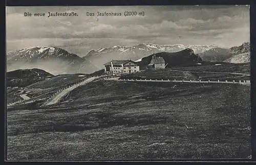 AK Jaufenhaus, Ansicht an der neuen Jaufenstrasse