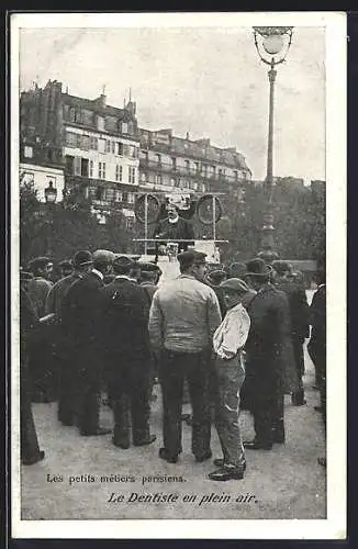 AK Paris, Le Dentiste en plein air, Zahnarzt