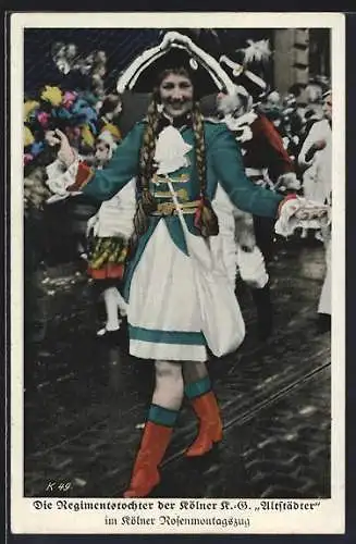 AK Köln, Regimentstochter des Kölner K.-B. Altstädter, Rosenmontagszug zu Karneval