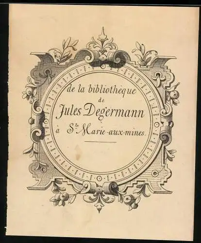 Exlibris Jules Degermann, Ste Marie-aux-mines, Rahmen mit Ornamenten