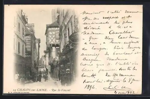 AK Chalon-sur-Saône, Rue St. Vincent animée avec maisons à colombages