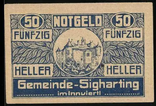 Notgeld Sigharting 1920, 50 Heller, Schlossansicht und Wappen, Seriennummer vorhanden