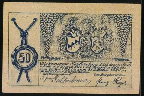 Notgeld Sigharting 1920, 50 Heller, Schlossansicht und Wappen, Seriennummer vorhanden