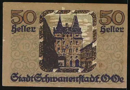 Notgeld Schwanenstadt 1920, 50 Heller, Stadttor und Gewässer mit Schwänen, gültig bis 31. Dez. 1920