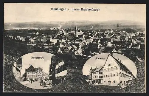 AK Münsingen, Ortsansicht und neues Barackenlager, Hauptstrasse, Rathaus