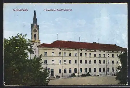 AK Germersheim, Franziskaner-Kloster-Kaserne