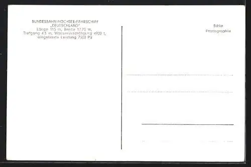 AK Fährschiff Deutschland in Fahrt, 115 m lang, 17,70 m breit, 4,5 m Tiefgang