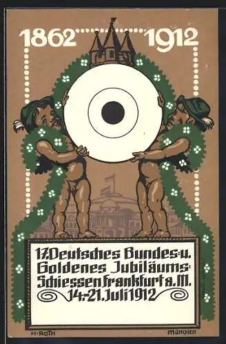 AK Frankfurt am Main, 17. Deutsches Bundes- und Goldenes Jubiläums-Schiessen, 1912, Zielscheibe, 1862-1912