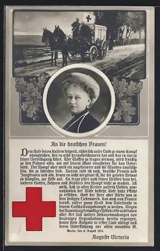 AK An die deutschen Frauen, Text, Kaiserin Auguste Victoria von Preussen, Portrait, Rotes Kreuz