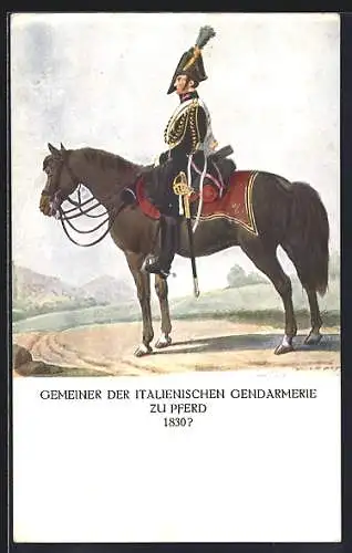 AK 75 Jahre österr. Gendarmerie 1849-1924, Gemeiner der italienischen Gendarmerie in Uniform zu Pferd 1830