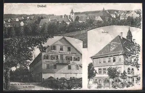 AK Dobel / Enz, Gasthof zum Waldhorn, Schule, Ortsansicht