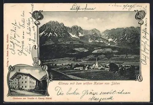 AK Ellmau, Gasthaus zur Traube v. Georg Stöckl, Gesamtansicht mit dem wilden Kaiser
