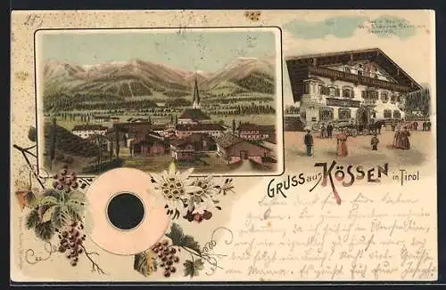 Lithographie Kössen i. Tirol, Gogl`s Gasthof zum Erzherzog Rainer von Österreich, Totalansicht