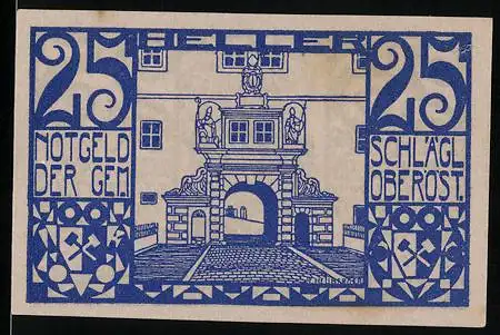 Notgeld Schlägl, 25 Heller, Stadttor und Wappen mit Bischofsmütze und Schlüssel