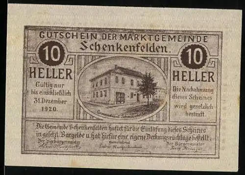 Notgeld Schenkenfelden 1920, 10 Heller, Gemeindeamt mit Wappen und Inschrift