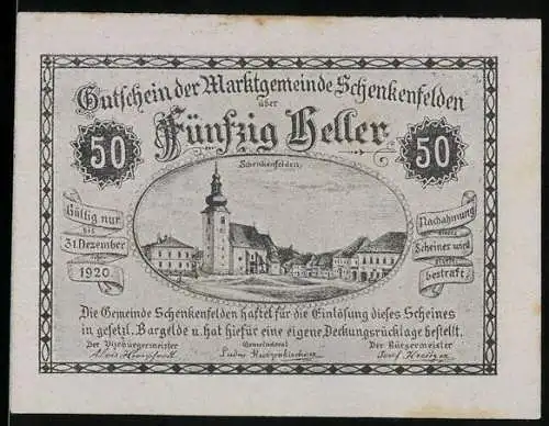 Notgeld Schenkenfelden 1920, 50 Heller, Stadtansicht und Wappen, Geburtshaus Harruckern und Kapelle