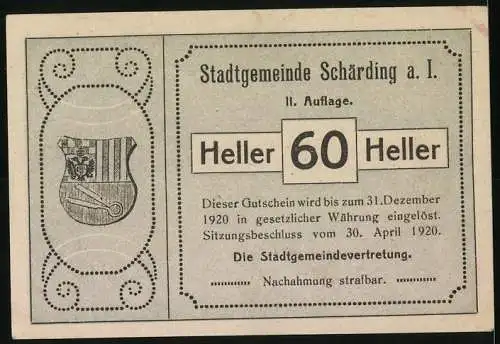 Notgeld Schärding 1920, 60 Heller, Brücke über den Inn, zwei Wappen, Textbotschaft