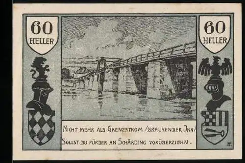 Notgeld Schärding 1920, 60 Heller, Brücke über den Inn, zwei Wappen integriert