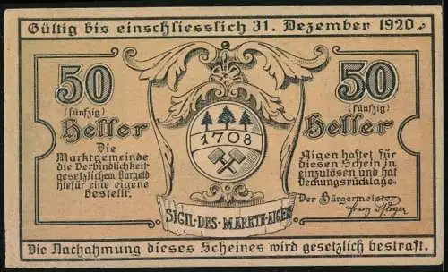 Notgeld Aigen 1920, 50 Heller, Kirche und Wappen mit Schlägel und Bäumen