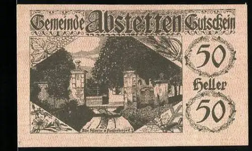 Notgeld Abstetten 1920, 50 Heller, Altes Schloss, Eingang