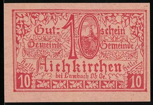 Notgeld Aichkirchen 1921, 10 Heller, florales Motiv und Gedicht, Gemeinde Aichkirchen bei Lambach