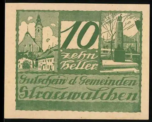 Notgeld Strasswalchen 1920, 10 Heller, Kirche und Denkmal, Wappen und Text auf Rückseite