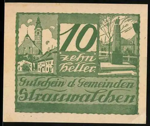 Notgeld Strasswalchen 1920, 10 Heller, Kirche und Denkmal, Wappen und Text