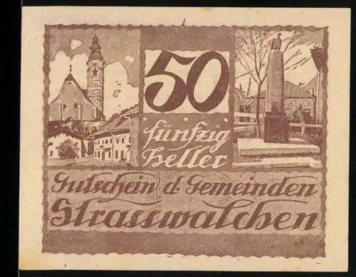 Notgeld Strasswalchen 1920, 50 Heller, Kirche und Denkmal, mit Gemeindewappen