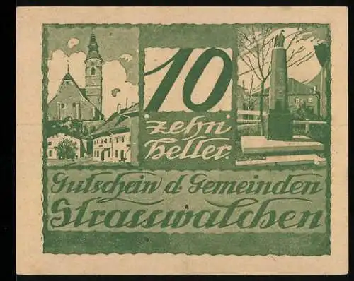 Notgeld Strasswalchen 1920, 10 Heller, Kirche und Denkmal, Wappen vorhanden