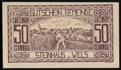 Notgeld Steinhaus bei Wels 1920, 50 Heller, Bauer bei der Ernte, Landschaft mit Kirche und Häusern